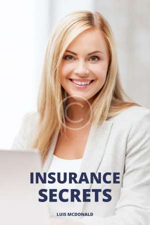 Insurance Secrets. Luis Modonald