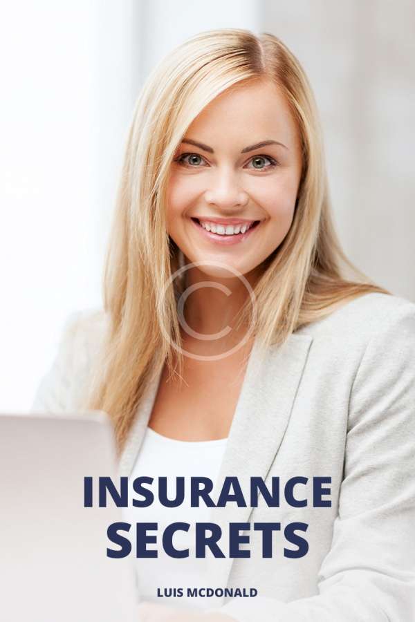 Insurance Secrets. Luis Modonald