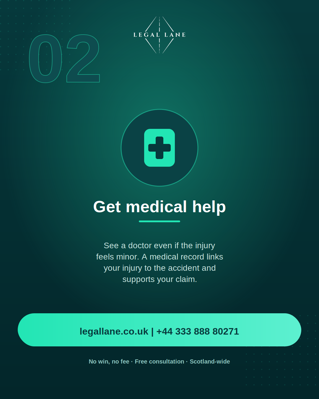 Step 2: Get medical help